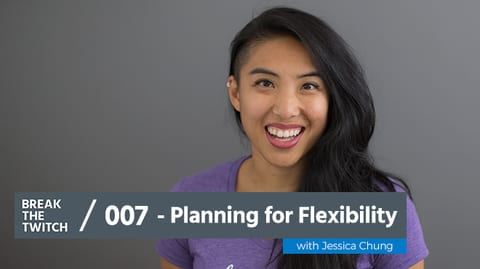 Planning For Flexibility with Jessica Chung