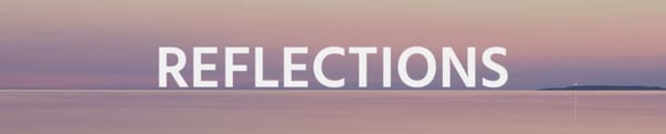 BTT Audio Series — Reflections
